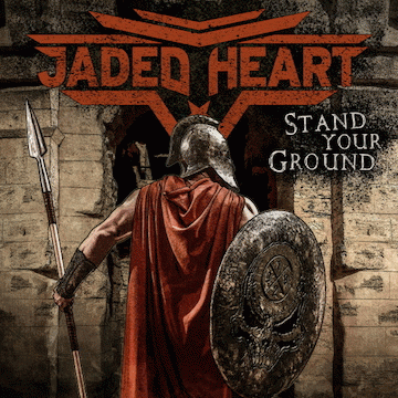 Jaded Heart : Stand Your Ground